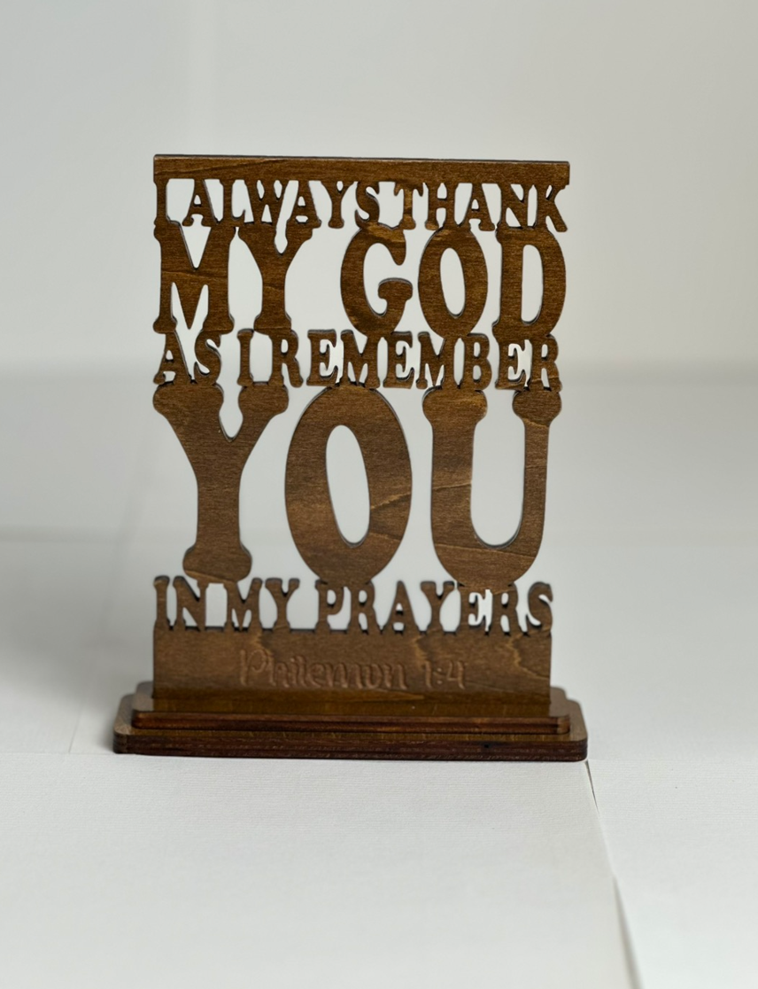 Wooden Bible Verse Philemon 1:4
